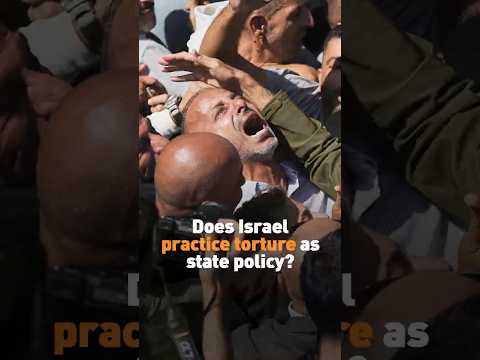 Does Israel practice torture as state policy?