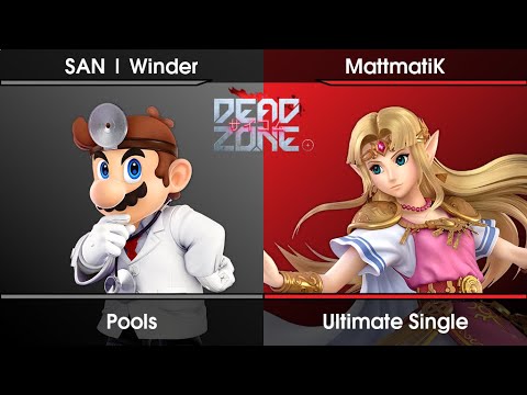 DEAD ZONE #2 Pools - SAN | Winder (Dr. Mario) Vs. MattmatiK (Zelda) SSBU Ultimate Tournament