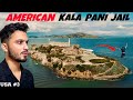 Inside Alcatraz Prison America S Kala Pani ️