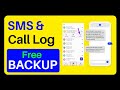 How To Backup Massages and Call Logs in Android Mobile