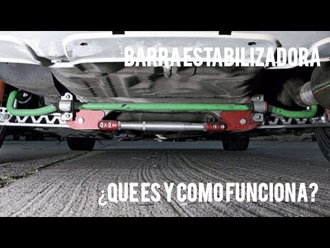 ¿Qué es la barra estabilizadora y como funciona?