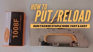 HOW TO PUT/RELOAD GUN TACKER STAPLE WIRE | DIY | FAMILEE