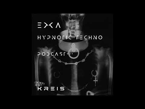 Ⲷ ꓘ ꓗ 𐊍 | Hypnotic Techno | Hard Techno | Hard Groovy Techno | Kreis Label | 021