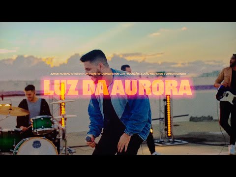 Luz Da Aurora - Junior Acrigno