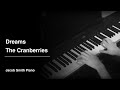 Dreams - The Cranberries (Piano Cover)