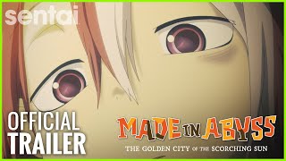 Made in Abyss: The Golden City of the Scorching SunAnime Trailer/PV Online