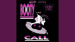 Booty Call (Chicago Westside Mix)