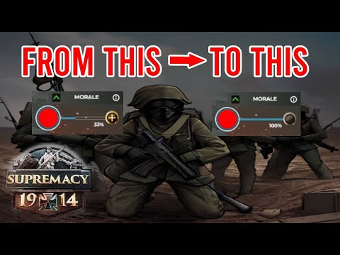 Morale Masterclass | Supremacy 1914