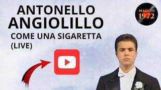 Antonello Angiolillo - Come una sigaretta