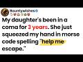 My Daughter S Been In A Coma For 3 Years She Said In Morse Code Help Me Escape