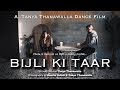 Bijli Ki Taar Urvashi Rautela Tony Kakkar Jawani Teri Bijli Ki Taar Hai Dance Choreography
