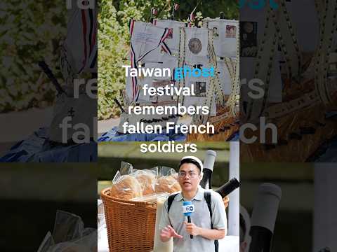 Taiwan 'ghost' festival remembers fallen French soldiers  | DW News