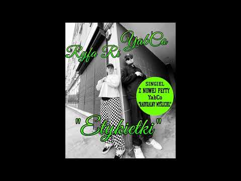 YabCo feat. Ryfa Ri - Etykietki (prod. YabCo)