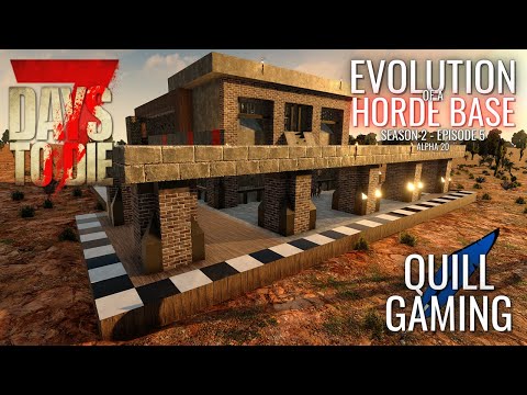 Evolution of a Horde Base Alpha 20 (Season 2 Ep 5) - 7 Days to Die
