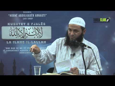09. Përbërja e Imanit tek ehli sunneti dhe xhemati - Sadullah Bajrami