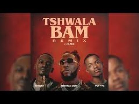 Titom Yuppe Ft Burna Boy & SNE EEQUE Tshwala Bam Remix [Radio Edit] Clean Version