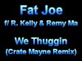 Fat Joe We Thuggin Crate Mayne Remix