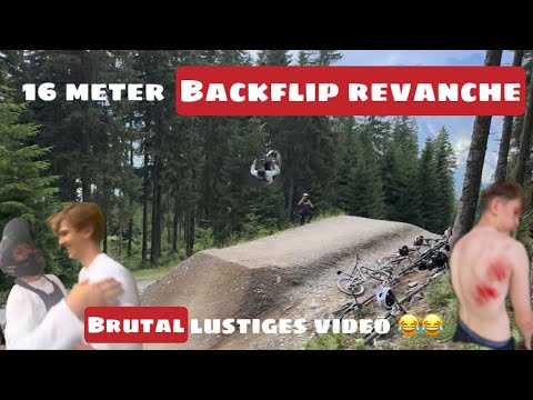 Bikepark Leogang || 16 Meter Backflip revanche || Kili wurde vom Blitz getroffen ? Brutal Lustig