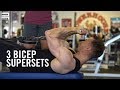 3 Bicep-Busting Supersets