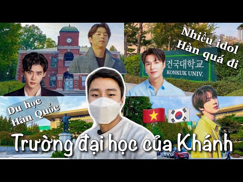 Tham quan trường Khánh [Universidade Konkuk]