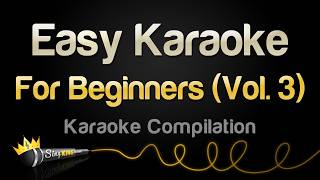 Easy Karaoke For Beginners (Vol. 3)