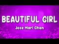 Beautiful Girl Jose Mari Chan