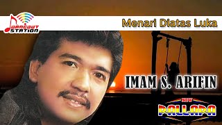 Download lagu Imam S Arifin - Menari Diatas Luka mp3
