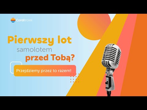 Pierwszy lot samolotem ✈️ Przejdziemy przez to razem!