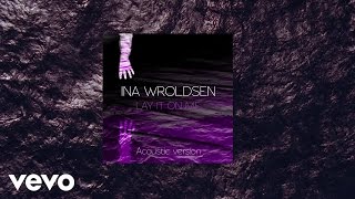 Ina Wroldsen - Lay It On Me
