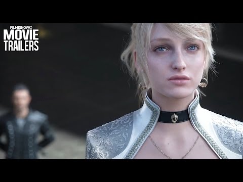 KINGSGLAIVE FINAL FANTASY XV | Official Teaser Trailer [Fantasy 2016] HD