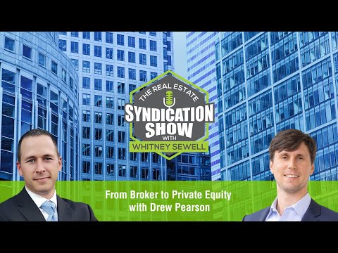 From Broker to Private Equity with Drew Pearson - YouTube