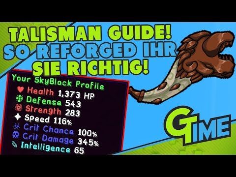 TALISMAN GUIDE! SO REFORGED IHR SIE RICHTIG! - MINECRAFT HYPIXEL SKYBLOCK DEUTSCH | GAMERSTIME