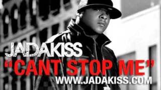 Jadakiss - &quot;Can&#39;t Stop Me&quot;