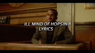 Ill Mind of Hopsin 8 - Lyric Video