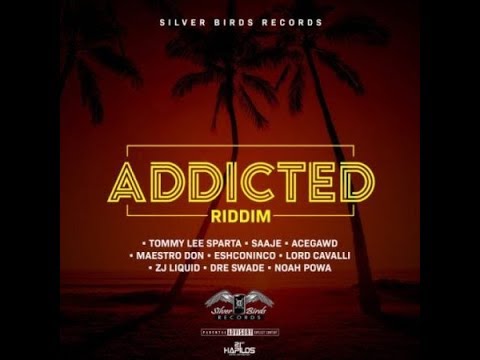 download lagu mp3 mp4 Addicted Riddim, download lagu Addicted Riddim gratis, unduh video klip Addicted Riddim