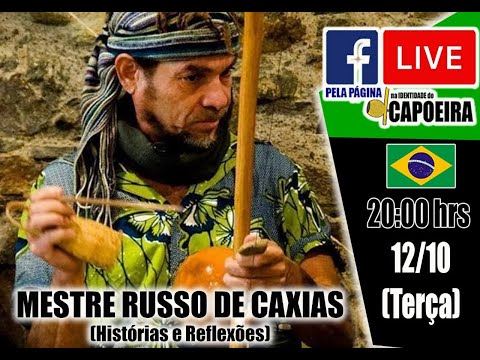 255ª LIVE NA IDENTIDADE DO CAPOEIRA - MESTRE RUSSO DE CAXIAS