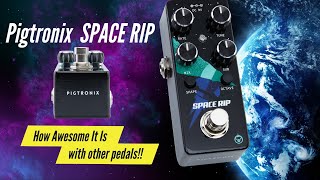 Video thumbnail for Space Rip - Pigtronix: Let's check this out with other pedals and tear a hole in time. by Double D guitar