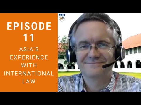 Jus Cogens Episode 11 - Asia's Experience with  International Law with Simon Chesterman