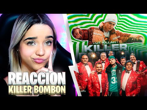 REACCION a LIT KILLAH canción KILLER BOMBON - IsaRockets