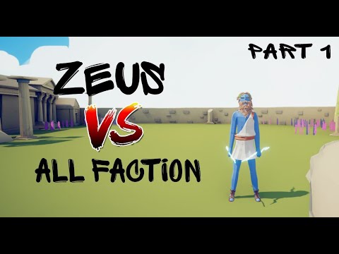 Zeus vs All Faction PART-1