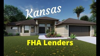 FHA Loans in Kansas - Updated Requirements You Need to Know