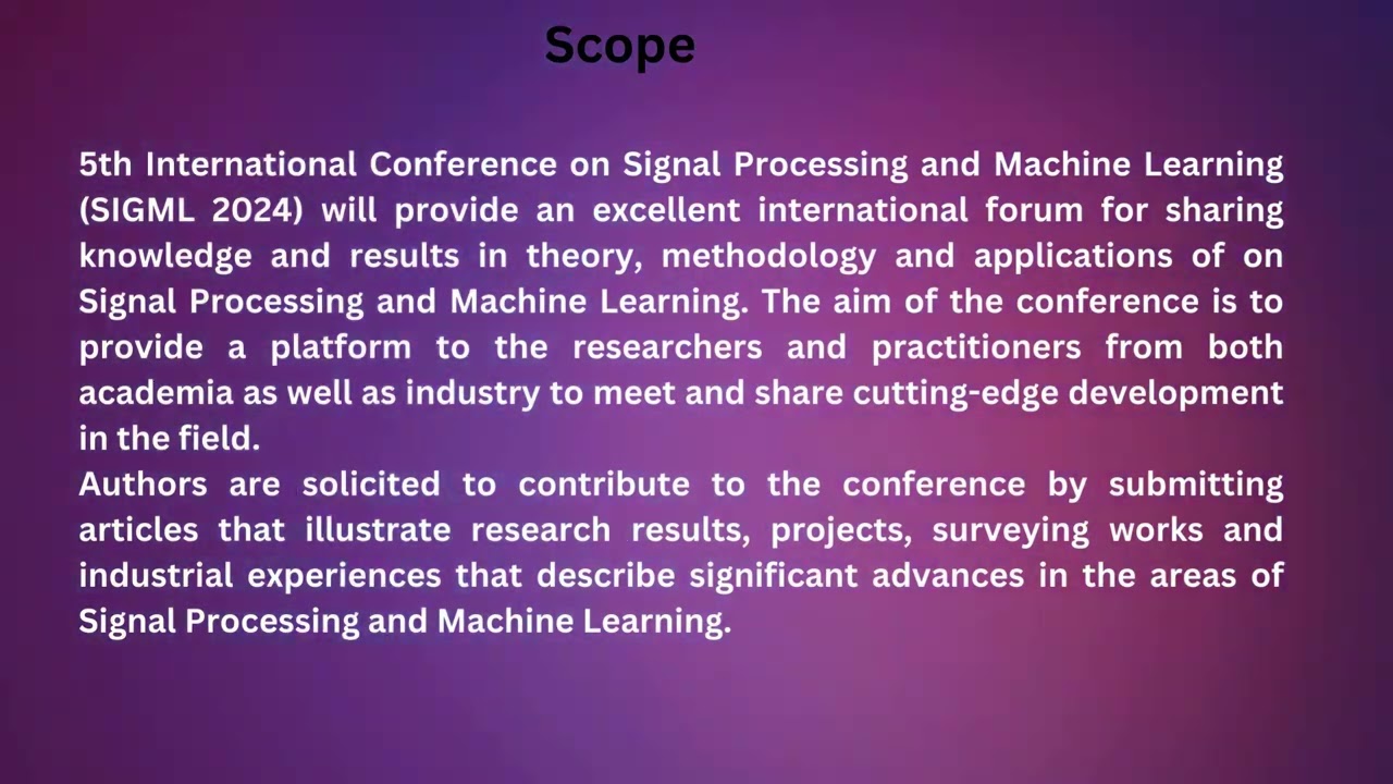 5th International Conference on Signal Processing and Machine Learning (SIGML 2024)