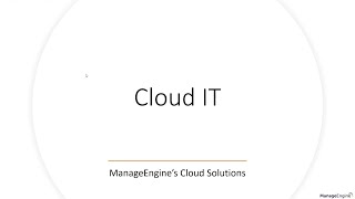 Cloud IT - ManageEngine's Cloud Solutions