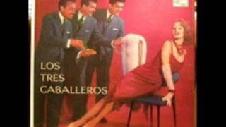 Te me olvidas-Los 3 Caballeros