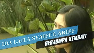 Download lagu Ida Laila Syaiful Arief Berjumpa Kembali mp3 Download lagu Ida Laila Syaiful Arief Berjumpa Kembali mp3
