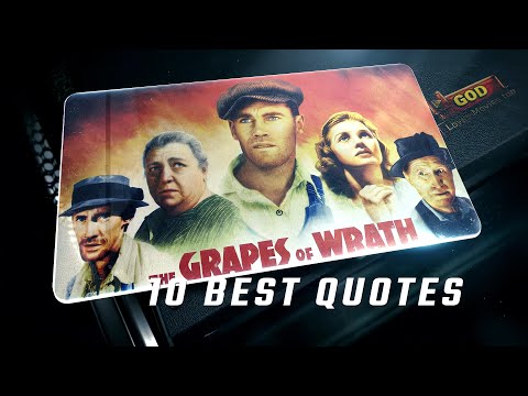 The Grapes of Wrath 1940 | 10 Best Quotes