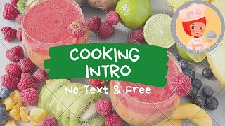 Download lagu Cooking Intro No Text & Free II Intro Masak mp3