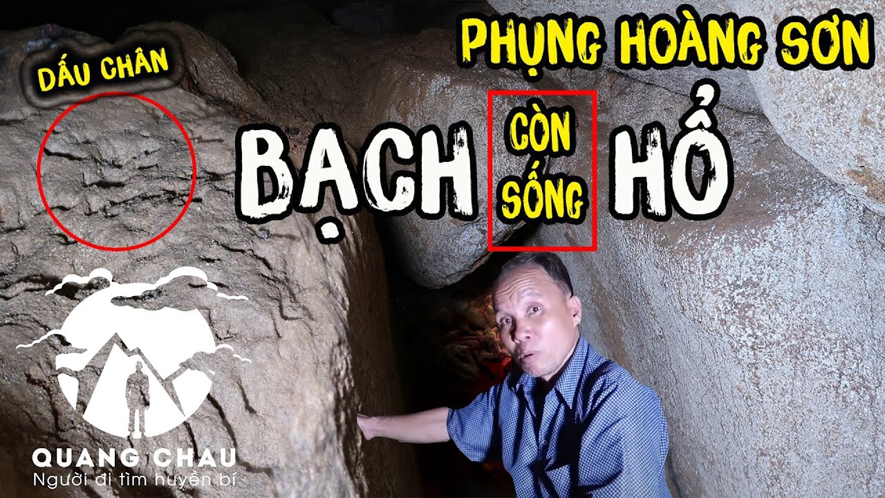 Ông Bạch Hổ còn sống đang ở hang động bí ẩn thông từ Phụng Hoàng Sơn sang Thiên Cấm Sơn