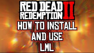 How To Install Lennys Mod Loader for RDR 2