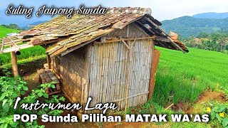 Download lagu Instrumen Lagu POP SUNDA PILIHAN Yang Bikin Happy Yang Tahu Judulnya Komentar Aja mp3